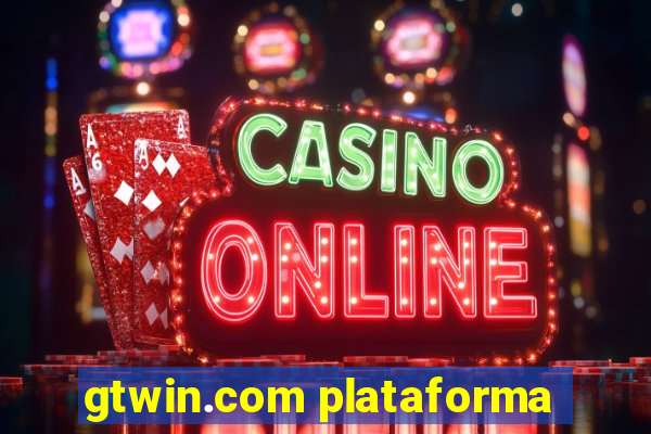 gtwin.com plataforma